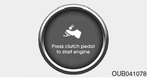 Press clutch pedal to start engine